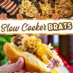 Slow Cooker Brats 2 Slow Cooker Brats