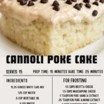 Delicious Cannoli Poke Cake topped with cream and chocolate chips