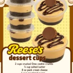 REESE'S dessert cups with chocolate and peanut butter filling
