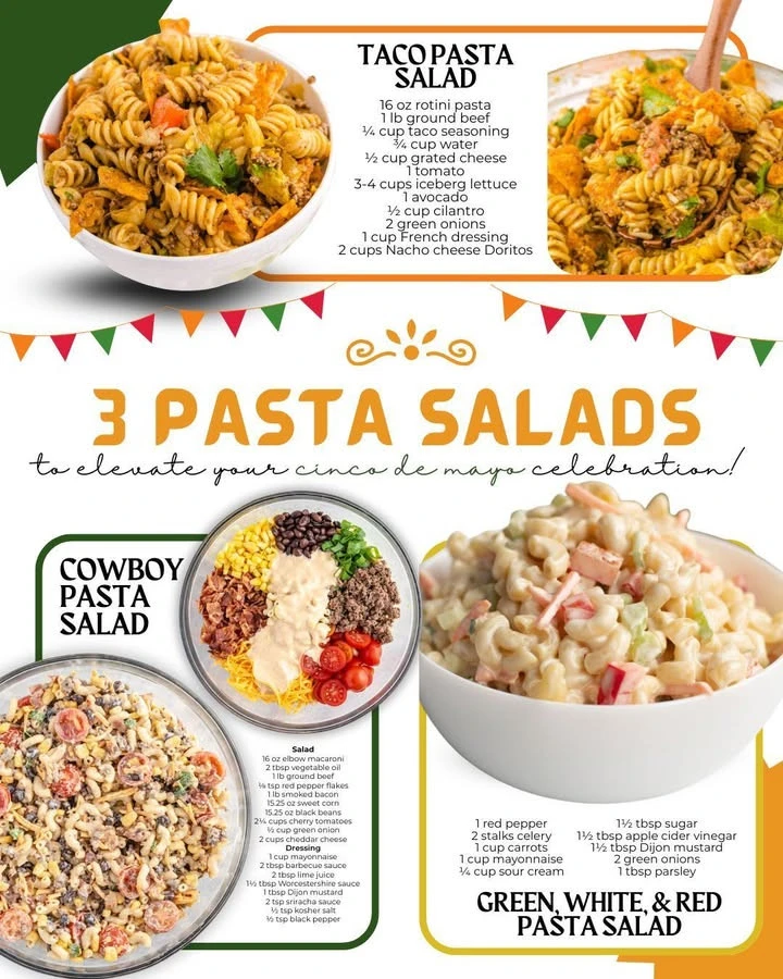 Three delicious pasta salads for a festive Cinco de Mayo gathering.