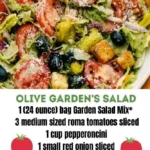 Delicious Copycat Olive Garden Salad with fresh veggies and dressing