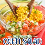 Delicious corn salad with colorful vegetables in a bowl