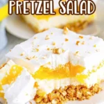 Delicious Pineapple Pretzel Salad with cream cheese and crushed pretzels