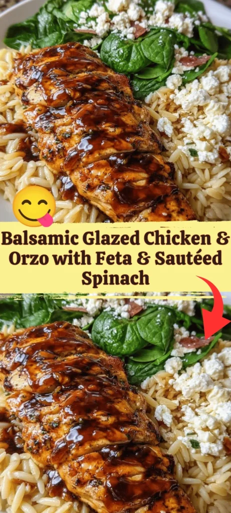 Balsamic Glazed Chicken served with orzo, feta cheese, and sautéed spinach