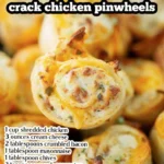 Delicious Crack Chicken Pinwheels ready to serve as a savory appetizer.