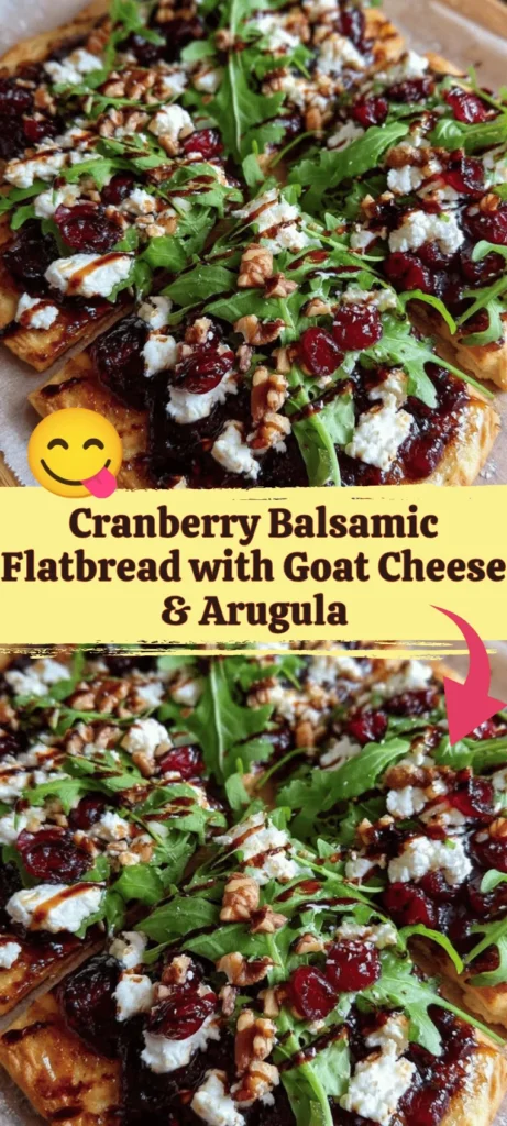 Cranberry Balsamic Flatbread topped with goat cheese and arugula on a wooden board.