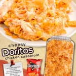 Delicious Doritos Chicken Casserole topped with crispy Doritos and melted cheese.