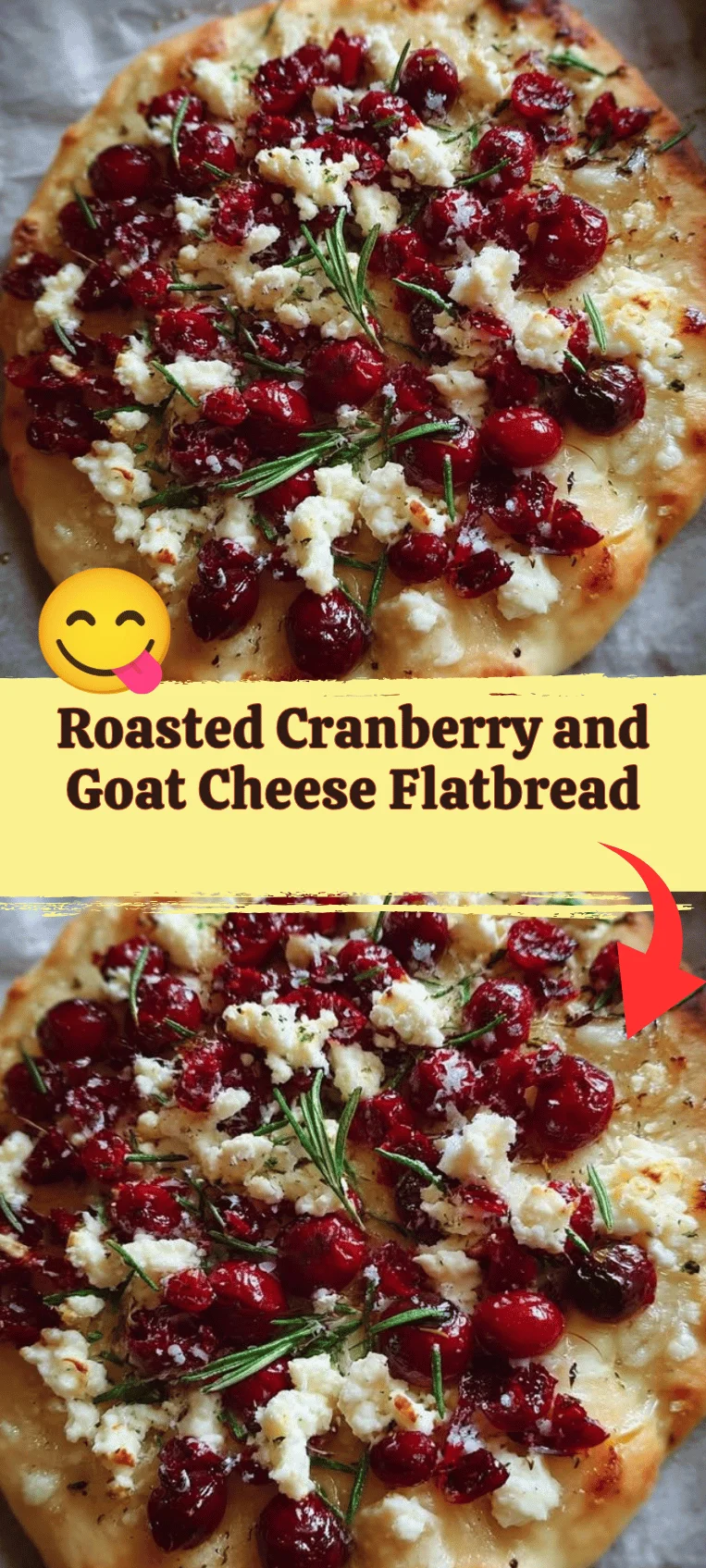 Roasted Cranberry and Goat Cheese Flatbread garnished with herbs