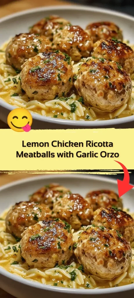 Lemon Chicken Ricotta Meatballs served with garlic orzo on a plate