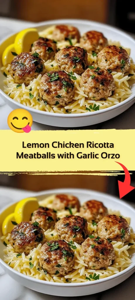 Lemon Chicken Ricotta Meatballs served with garlic orzo on a plate