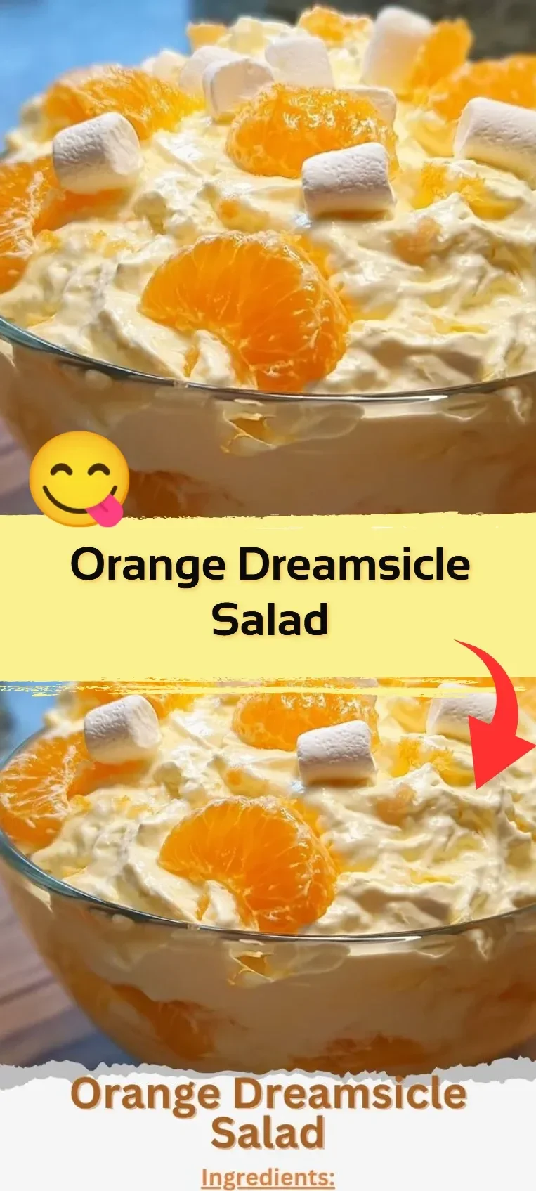 Delicious bowl of Orange Dreamsicle Salad featuring creamy citrus flavors