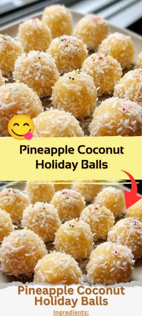 Pineapple Coconut Holiday Balls, a festive treat for special occasions