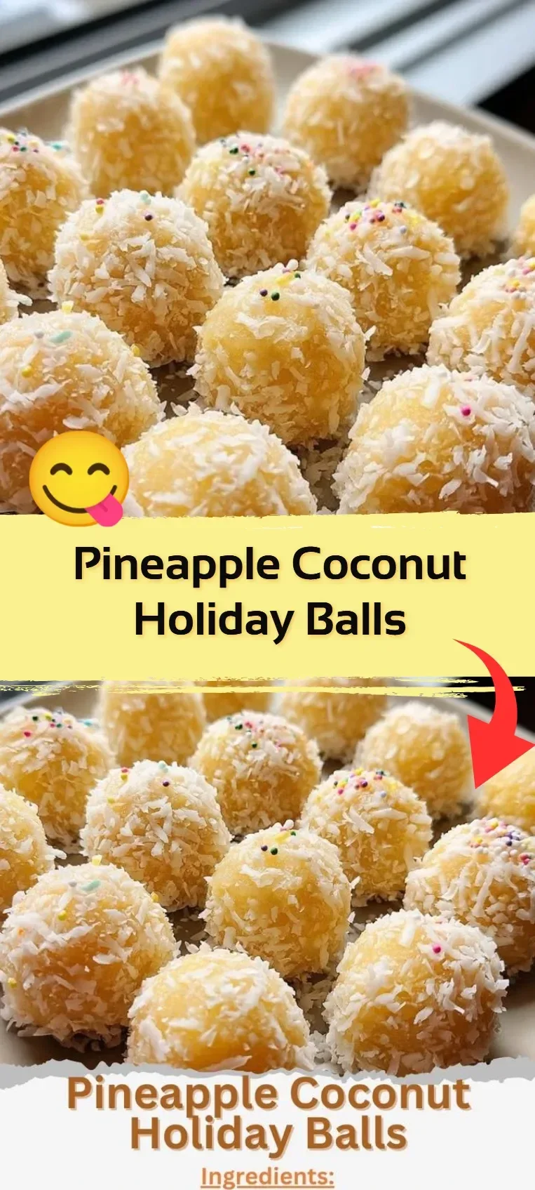 Pineapple Coconut Holiday Balls, a festive treat for special occasions