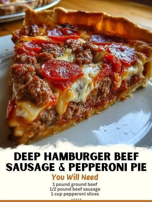Deep Hamburger Beef Sausage & Pepperoni Pie