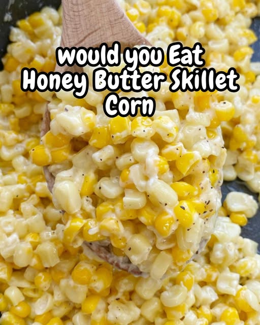 Honey Butter Skillet Corn