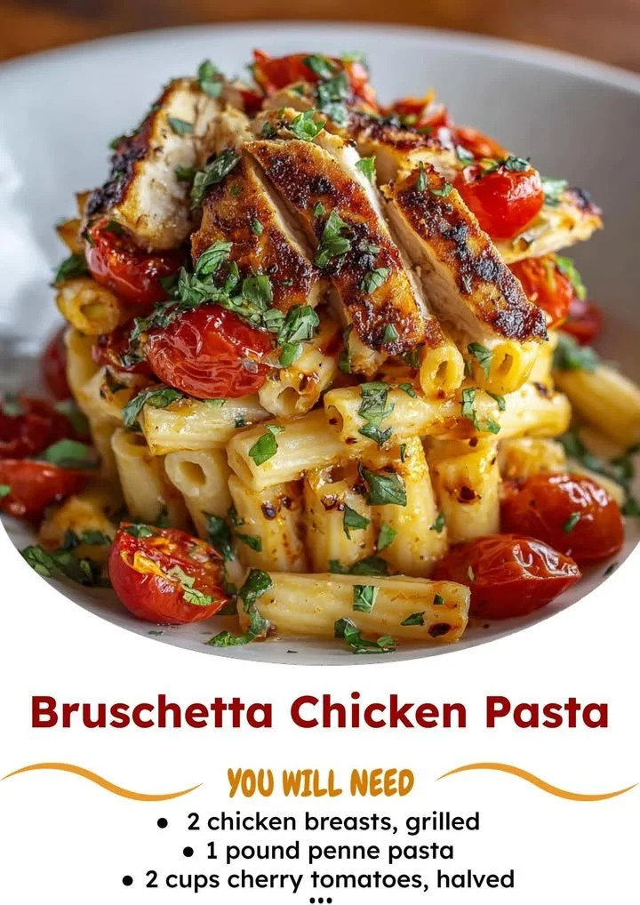 Bruschetta Chicken Pasta with fresh tomatoes and herbs