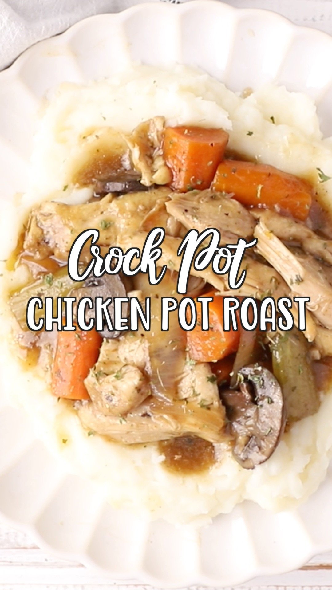 Crock Pot Chicken Pot Roast