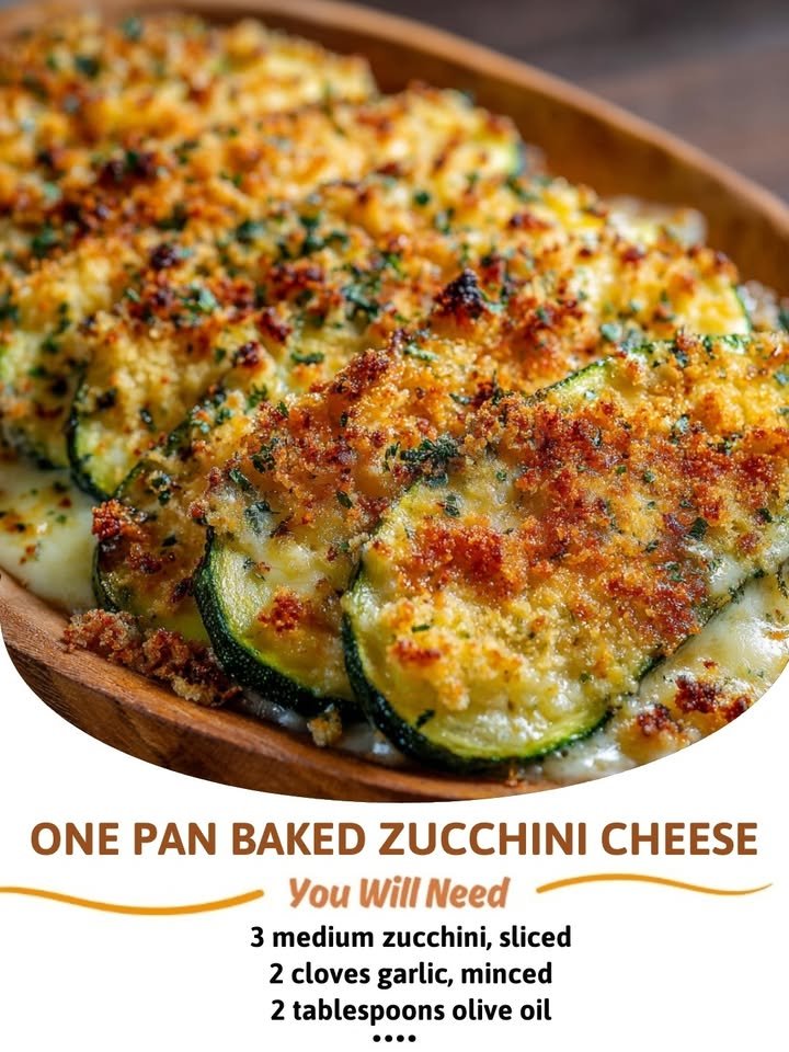 One Pan Baked Zucchini Cheese
